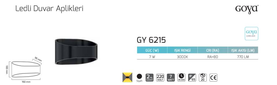 Goya 7W Dış Mekan Dekoratif Led Duvar Aplik Aydınlatma GY 6215